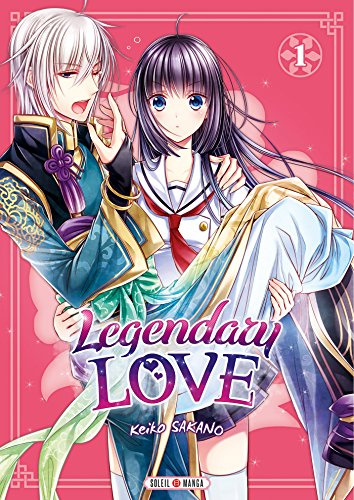 Legendary Love T01: 1