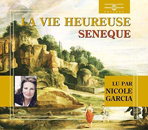 La Vie Heureuse: Seneque