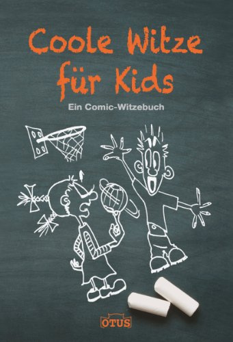 Coole Witze für Kids: Ein Comic-Witzebuch