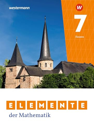 Elemente der Mathematik SI - Ausgabe 2022 für Gymnasien in Hessen: Schulbuch 7: Sekundarstufe 1 - Ausgabe 2022 (Elemente der Mathematik SI: Ausgabe 2022 für Hessen)