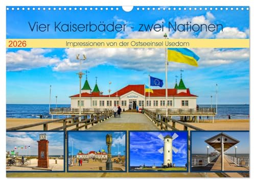 Vier Kaiserbäder – zwei Nationen – Impressionen von der Ostseeinsel Usedom (Wandkalender 2026 DIN A3 quer), CALVENDO Monatskalender