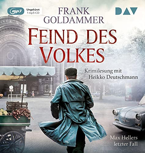 Feind des Volkes. Max Hellers letzter Fall: Ungekürzte Lesung mit Heikko Deutschmann (1 mp3-CD)