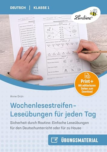 Wochenlesestreifen - Leseübungen für jeden Tag: Sicherheit durch Routine: Einfache Leseübungen für den Deutschunterricht oder für zu Hause (1. Klasse)