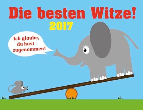 Die besten Witze! - Kalender 2017