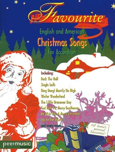 Favourite English and American Christmas Songs. Akkordeon Solo.