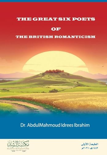 The Great Six Poets of The British Romanticism