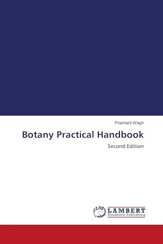 Botany Practical Handbook: Second Edition
