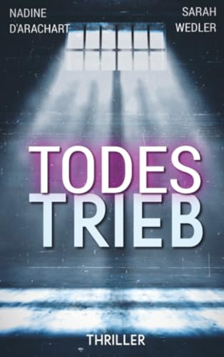TODESTRIEB: Hamburg Thriller