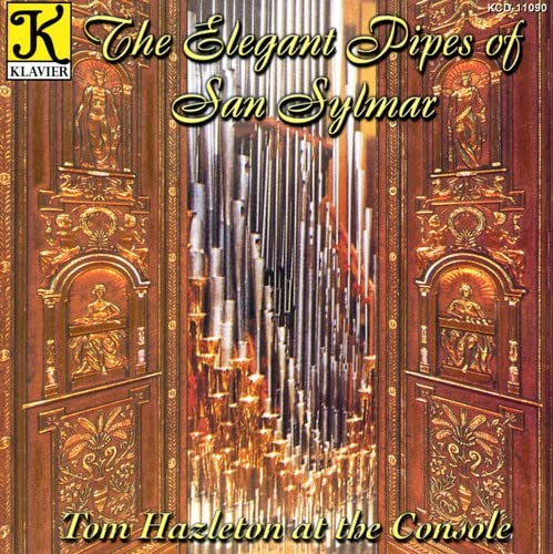 Elegant Pipes of San Sylmar