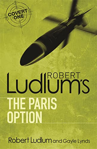 Robert Ludlum's The Paris Option (COVERT-ONE)