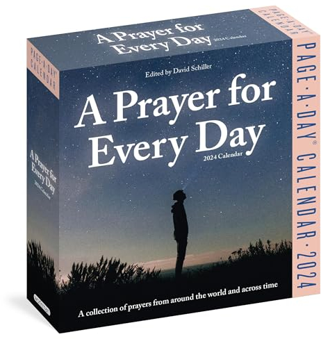 A Prayer for Every Day Page-A-Day Calendar 2024: A Collection of Prayers from Around the World and Across Time