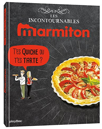 T'es quiche ou t'es tarte ?