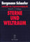 Lehrbuch der Experimentalphysik, Bd.8, Sterne und Weltraum: Von Hans J. Blome, Hilmar Duerbeck u. a.