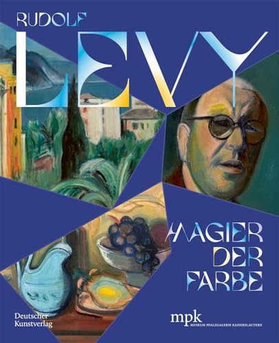 Rudolf Levy: Magier der Farbe