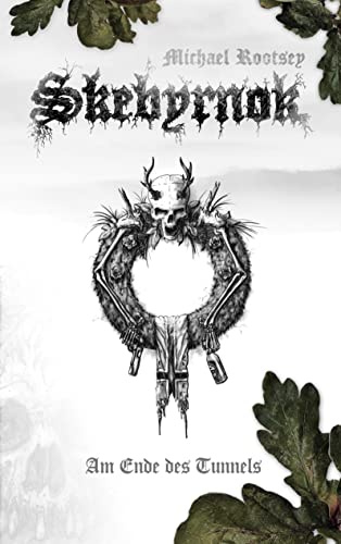 Skebyrnok: Am Ende des Tunnels