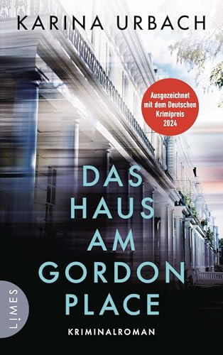 Das Haus am Gordon Place: Kriminalroman - Ausgezeichnet mit dem deutschen Krimipreis 2024 (Die Professor-Hunt-Reihe, Band 2)