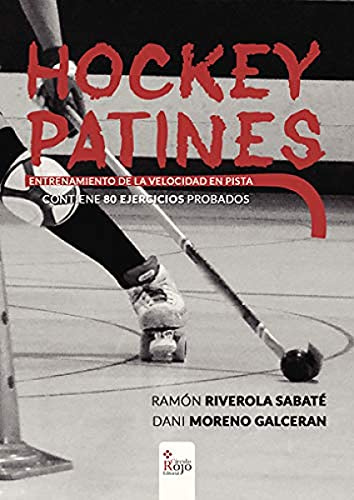 Hockey Patines (NOVELA)