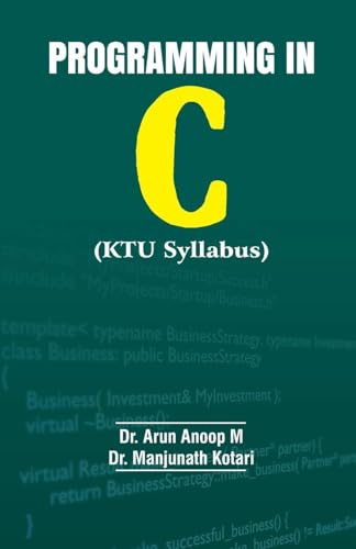 PROGRAMMING IN C(KTU Syllabus)