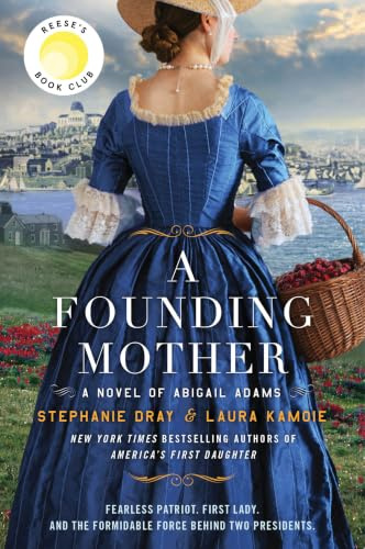 A Founding Mother: A Reese's Book Club Pick
