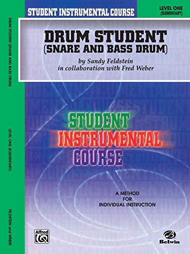 Student Instrumental Course Drum Student: Level I