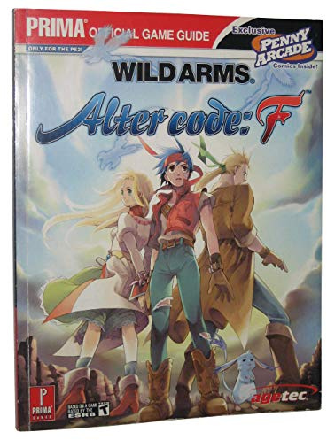 Wild Arms: Alter Code: F (Prima Official Game Guide)