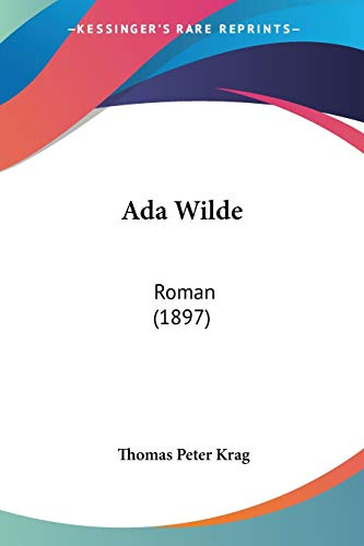Ada Wilde: Roman (1897)