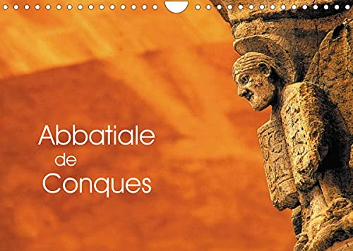 Abbatiale de Conques (Calendrier mural 2022 DIN A4 horizontal): Abbatiale Sainte-Foy (Calendrier mensuel, 14 Pages )