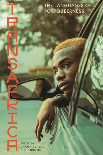 Transafrica: The Languages of Postqueerness