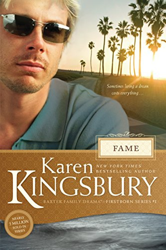 Fame: 1 (Baxter Family Drama--Firstborn)