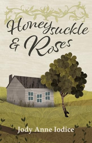 Honeysuckle and Roses