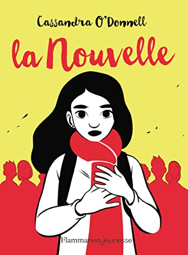 La nouvelle (Romans 10 - 13 ans) (French Edition)
