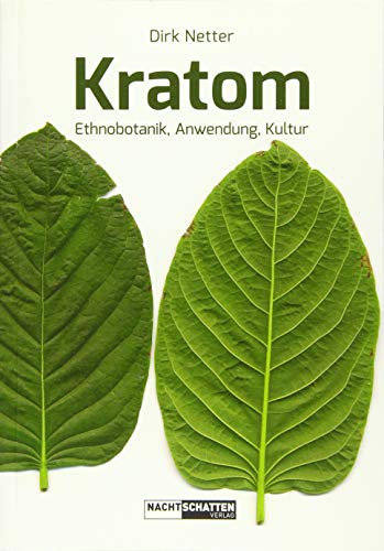 Kratom: Ethnobotanik, Anwendung, Kultur