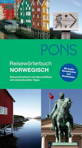 PONS Reisewörterbuch Norwegisch + MP3: Reisewörterbuch und Sprachführer mit interkulturellen Tipps