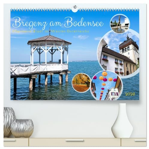 Bregenz am Bodensee (hochwertiger Premium Wandkalender 2026 DIN A2 quer), Kunstdruck in Hochglanz: Charmante Stadt im Westen Österreichs (CALVENDO Orte)