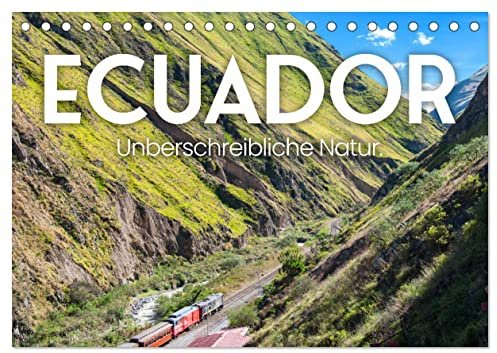 Ecuador - Unbeschreibliche Natur (Tischkalender 2026 DIN A5 quer), CALVENDO Monatskalender: Bestaunen Sie 12 abenteuerreichen Aufnahmen von Ecuador. (CALVENDO Orte)