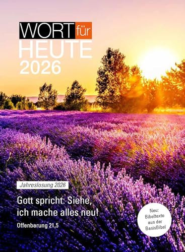 Wort für heute 2026 (Buchausgabe): Bibelauslegung für jeden Tag