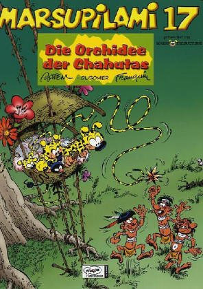 Bd.17 : Die Orchidee der Chahutas