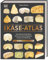 Der Käse-Atlas: Das Standardwerk. Geschichte & Produktion, Sorten & Herkunftsregionen, Aromen & Verkostung. Über 400 Käsesorten aus 25 Ländern