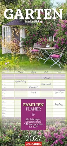 Garten Familienplaner 2027: Großer Foto-Terminkalender mit 5 Spalten für Familien. Schöner Familien-Wandkalender 2027 mit idyllischen Garten-Fotografien. 22 x 48 cm