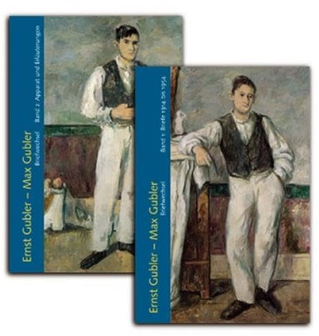 Ernst Gubler – Max Gubler: Briefwechsel
