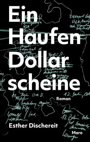 Ein Haufen Dollarscheine: Roman