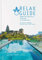 RELAX Guide 2021 Österreich & Südtirol, kritisch getestet: alle Wellness- und Gesundheitshotels., m. 1 Beilage: Best of Familie, Gourmet, Zimmer mit Sauna, Yoga, SPA-Größe. GRATIS: eBook