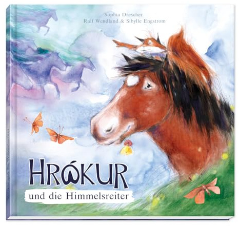 Hrókur und die Himmelsreiter – Pferdebuch ab 5 Jahren: Kinderbuch | Island-Abenteuer, nordische Sagenwelt, liebevoll illustriert, 30 Seiten, zum Vorlesen