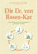 Die Dr. von Rosen-Kur: Die 5 Säulen für ein langes und gesundes Leben