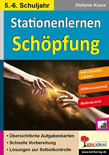 Stationenlernen Schöpfung Klasse 5-6 | Dreifach differenziert | Die 7 Schöpfungstage | Bibel, Wissenschaft, Glaube | Memory, Spiel, Film-Idee | 64 ... mit drei Niveaustufen im 5.-6. Schuljahr