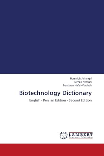 Biotechnology Dictionary: English - Persian Edition - Second Edition
