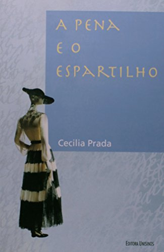A Pena e o Espartilho