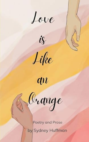 Love is Like an Orange