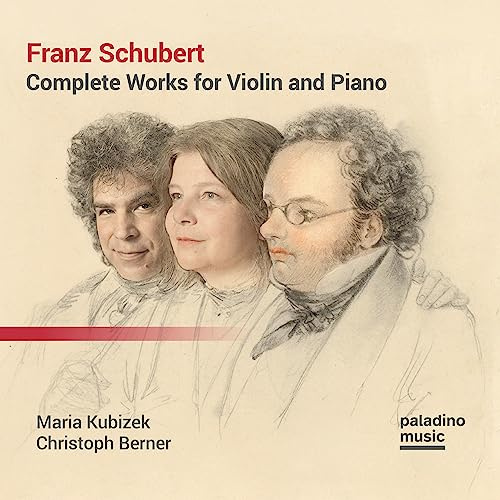 Franz Schubert: Sonaten für Violine & Klavier