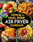 Ninja Dual Zone Air Fryer Cookbook |COLOUR PICTURES|: Quick and Healthy Recipes for Dual Basket Air Fryer. (Inc. Double Stack/ Flex Drawer) | UK Measurements & Nutritional Information.